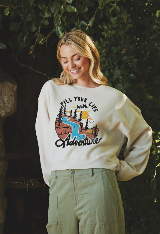 Fill Your Life Sweatshirt